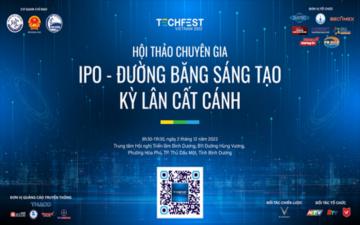 Techfest Vietnam 2022: IPO – Đường băng sáng tạo