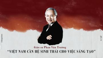 GS Phan Văn Trường: Nỗ lực cần thiết để tái tạo hệ sinh thái của Việt Nam